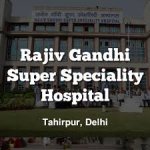 Rajiv Gandhi Super Speciality Hospital Recruitment 2018 – Walk in for 91 Sr & Jr Resident Posts